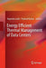Energy Efficient Thermal Management of Data Centers by Yogendra Joshi