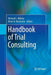 Handbook of Trial Consulting by Richard L. Wiener