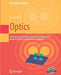 Optics: Learning by Computing, with Examples Using Maple, Mathcad(r), Matlab(r), Mathematica(r), and Maple(r) by Karl Dieter Moeller