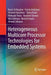 Heterogeneous Multicore Processor Technologies for Embedded Systems by Kunio Uchiyama