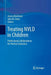 Treating Nvld in Children: Professional Collaborations for Positive Outcomes by Jessica Broitman