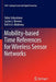 Mobility-Based Time References for Wireless Sensor Networks by Fabio Sebastiano
