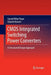 CMOS Integrated Switching Power Converters: A Structured Design Approach by Gerard Villar Piqué