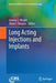 Long Acting Injections and Implants by Jeremy C. Wright