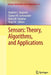 Sensors: Theory, Algorithms, and Applications by Vladimir L. Boginski