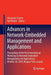 Advances in Network-Embedded Management and Applications: Proceedings of the First International Workshop on Network-Embedded Management and Applicati by Alexander Clemm