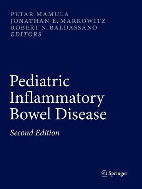 Pediatric Inflammatory Bowel Disease by Petar Mamula