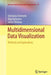 Multidimensional Data Visualization: Methods and Applications by Gintautas Dzemyda
