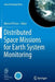 Distributed Space Missions for Earth System Monitoring by Marco D'Errico