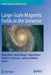 Large-Scale Magnetic Fields in the Universe by Rainer Beck