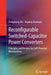 Reconfigurable Switched-Capacitor Power Converters: Principles and Designs for Self-Powered Microsystems by Dongsheng Ma