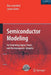 Semiconductor Modeling:: For Simulating Signal, Power, and Electromagnetic Integrity by Roy Leventhal