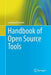 Handbook of Open Source Tools by Sandeep Koranne