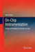 On-Chip Instrumentation: Design and Debug for Systems on Chip by Neal Stollon