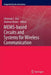 Mems-Based Circuits and Systems for Wireless Communication by Christian C. Enz