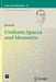 Uniform Spaces and Measures by Jan Pachl