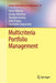 Multicriteria Portfolio Management by Panos Xidonas