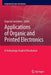 Applications of Organic and Printed Electronics: A Technology-Enabled Revolution by Eugenio Cantatore