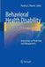 Behavioral Health Disability: Innovations in Prevention and Management by Pamela A. Warren