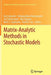Matrix-Analytic Methods in Stochastic Models by Guy Latouche