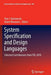 System Specification and Design Languages: Selected Contributions from Fdl 2010 by Tom J. Kaźmierski