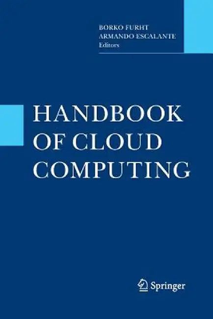Handbook of Cloud Computing by Borko Furht