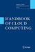 Handbook of Cloud Computing by Borko Furht