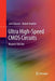 Ultra High-Speed CMOS Circuits: Beyond 100 Ghz by Sam Gharavi