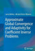 Approximate Global Convergence and Adaptivity for Coefficient Inverse Problems by Larisa Beilina