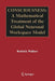 Consciousness: A Mathematical Treatment of the Global Neuronal Workspace Model by Rodrick Wallace
