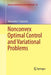 Nonconvex Optimal Control and Variational Problems by Alexander J. Zaslavski