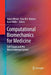 Computational Biomechanics for Medicine: Soft Tissues and the Musculoskeletal System by Adam Wittek