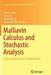Malliavin Calculus and Stochastic Analysis: A Festschrift in Honor of David Nualart by Frederi Viens
