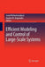 Efficient Modeling and Control of Large-Scale Systems by Javad Mohammadpour