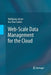 Web-Scale Data Management for the Cloud by Wolfgang Lehner