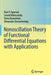 Nonoscillation Theory of Functional Differential Equations with Applications by Ravi P. Agarwal