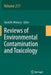 Reviews of Environmental Contamination and Toxicology Volume 217 by David M. Whitacre