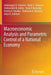 Macroeconomic Analysis and Parametric Control of a National Economy by Abdykappar A. Ashimov