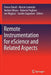 Remote Instrumentation for Escience and Related Aspects by Franco Davoli