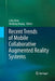 Recent Trends of Mobile Collaborative Augmented Reality Systems by Leila Alem