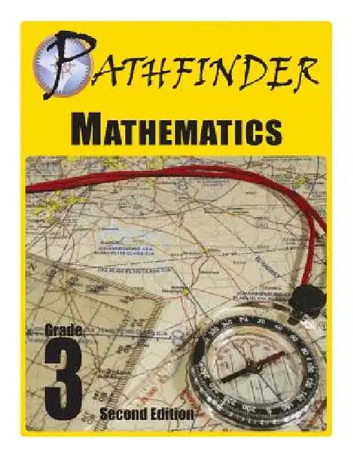 Pathfinder Mathematics Grade 3 by Ralph R. Kantrowitz