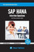SAP HANA Interview Questions You'll Most Likely Be Asked by Vibrant Publishers