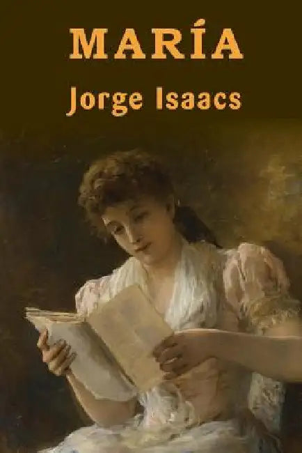 María by Isaacs, Jorge