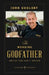 The Wedding Godfather: Advice you can't refuse by John Goolsby