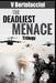 The Deadliest Menace Trilogy by Cosmicbluecb