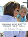 Seasonal Hand Knitted Designs for 18" Dolls: Spring/Summer Collection by Debonair Designs