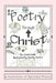 Poetry Through Christ by Destiny Baxter