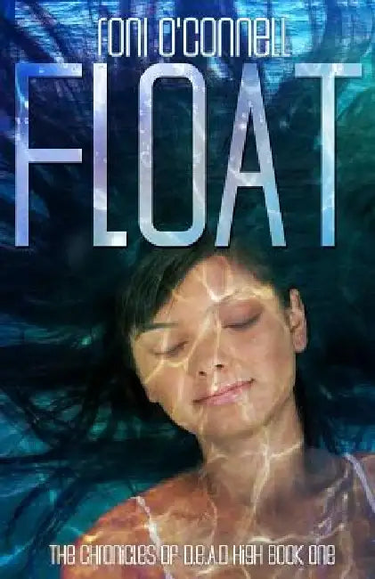 Float by Roni O'Connell