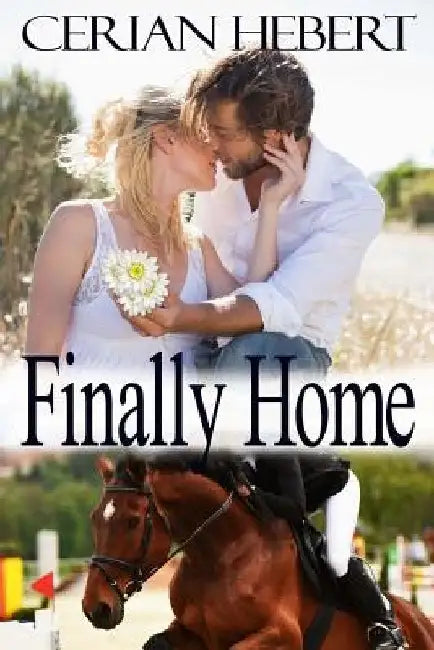 Finally Home by Cerian Hebert