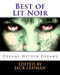Best of Lit Noir: Dreams Within Dreams by Jack Lehman